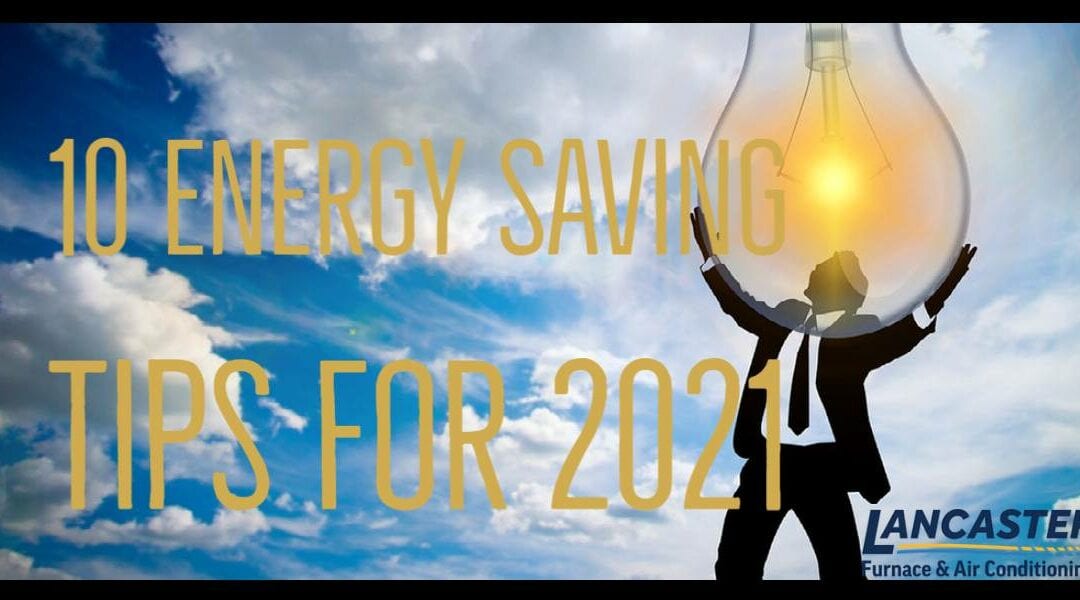 Top 10 Energy Saving Tips for 2021