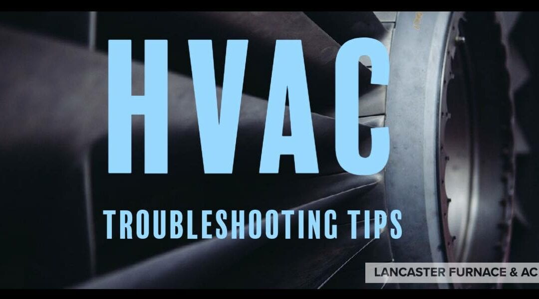 Top 5 HVAC Troubleshooting Tips